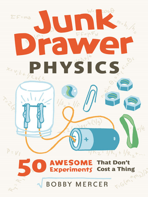Title details for Junk Drawer Physics by Bobby Mercer - Wait list